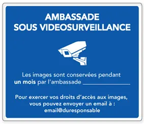 panneau vidéosurveillance ambassade